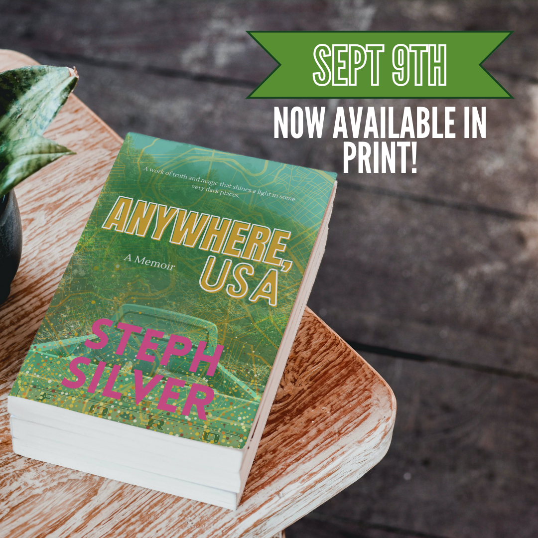 Anywhere, USA by Steph Silver, available in print
